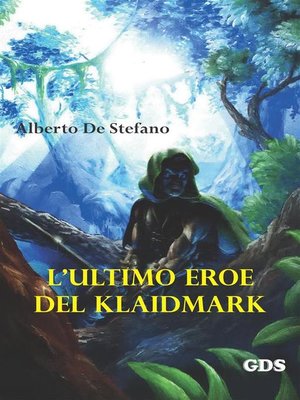 cover image of L'ultimo eroe del Klaidmark